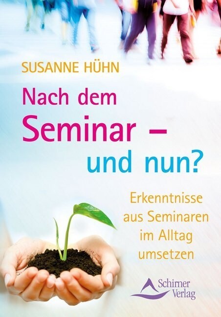 Nach dem Seminar - und nun？ (Paperback)