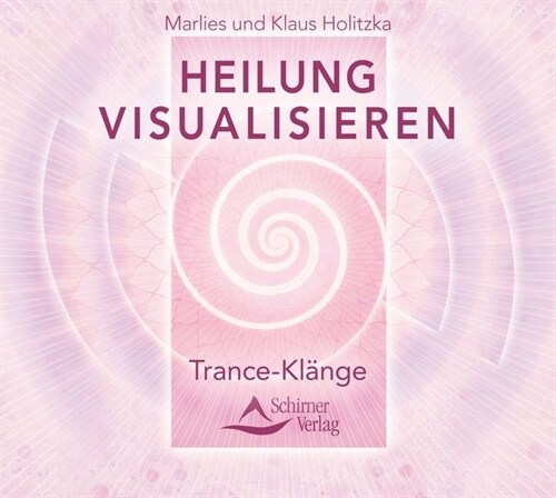 Heilung visualisieren - Trance-Klange, 1 Audio-CD (CD-Audio)