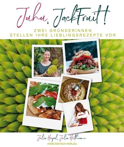 Juhu, Jackfruit! (Paperback)