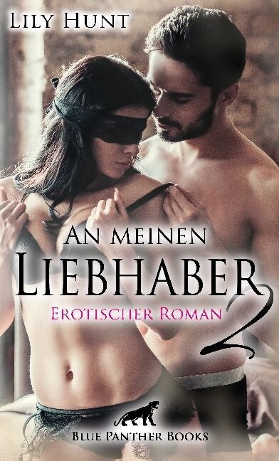 An meinen Liebhaber. Bd.2 (Paperback)