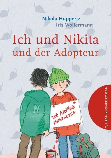 Ich und Nikita und der Adopteur (Hardcover)