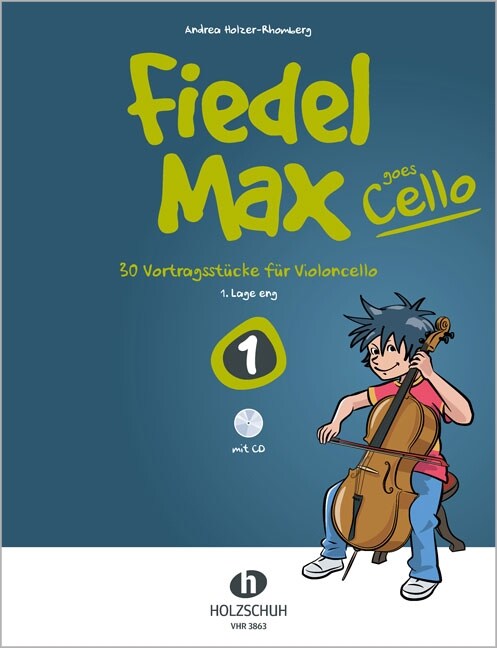 Fiedel-Max Goes Cello, m. Audio-CD. Bd.1 (Sheet Music)