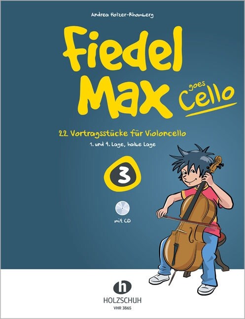 Fiedel-Max goes Cello, m. Audio-CD. Vol.3 (Sheet Music)