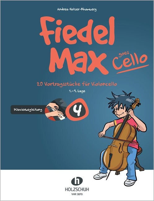 Fiedel-Max goes Cello, Klavierbegleitung. Vol.4 (Sheet Music)