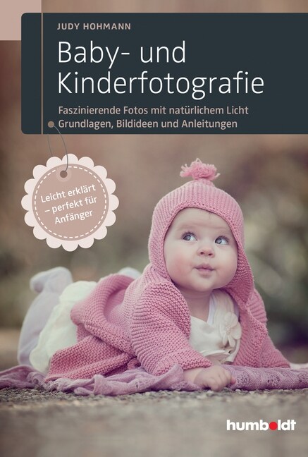Baby- und Kinderfotografie (Paperback)
