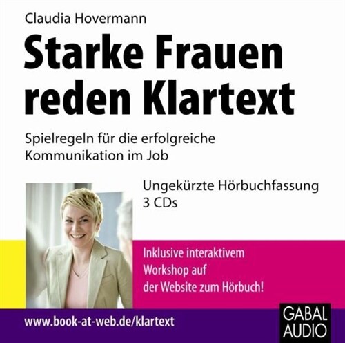 Starke Frauen reden Klartext, 3 Audio-CDs (CD-Audio)