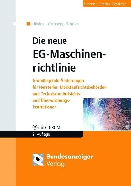 Die neue EG-Maschinenrichtlinie, m. CD-ROM (Paperback)