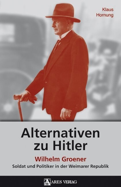 Alternativen zu Hitler (Hardcover)