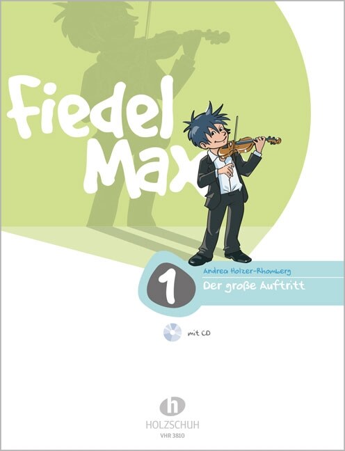 Fiedel-Max fur Violine - Der große Auftritt, m. Audio-CD. Bd.1 (Sheet Music)