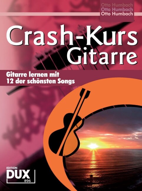 Crash-Kurs Gitarre (Sheet Music)