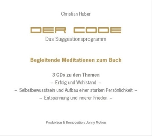 Der Code - Das Suggestionsprogramm, 3 Audio-CDs (CD-Audio)