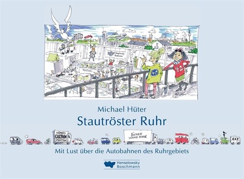 Stautroster Ruhr (Hardcover)