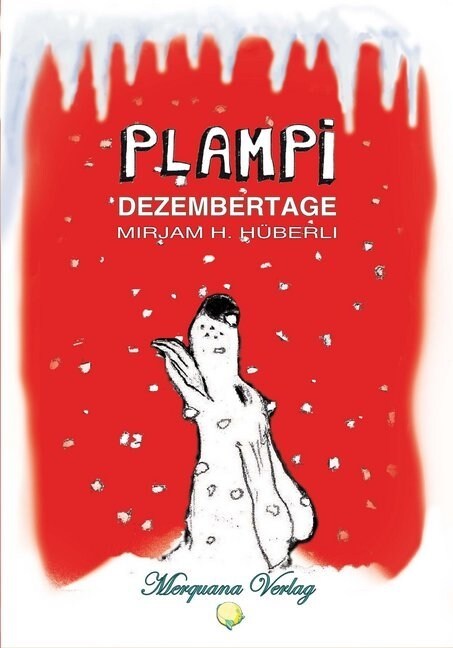 Plampi - Dezembertage (Paperback)