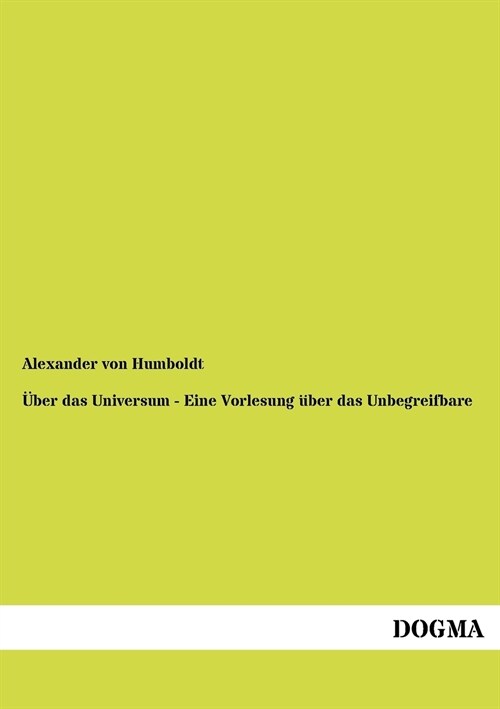 ?er Das Universum - Eine Vorlesung ?er Das Unbegreifbare (Paperback)