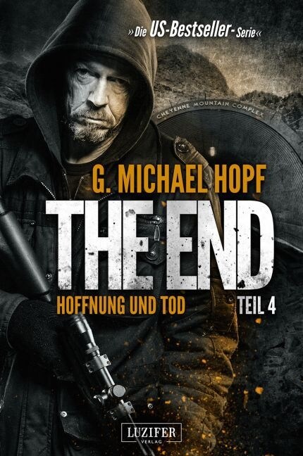 The End - Hoffnung und Tod (Paperback)