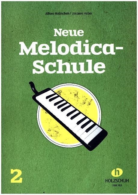 Neue Melodica-Schule. Bd.2 (Sheet Music)