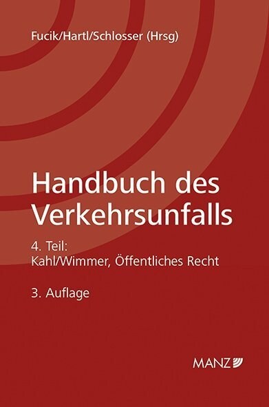 Handbuch des Verkehrsunfalls / Teil 4 - Offentliches Recht (Paperback)