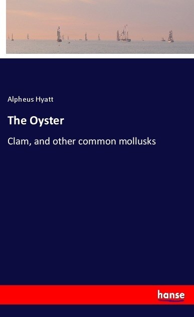 The Oyster (Paperback)