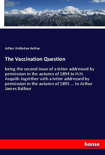 The Vaccination Question (Paperback)