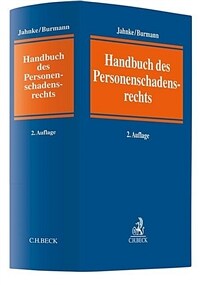 Personenschadensrecht : Handbuch / 2. Aufl