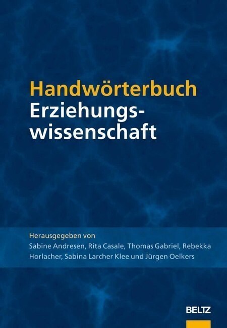 Handworterbuch Erziehungswissenschaft (Hardcover)