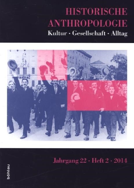 Historische Anthropologie. Jg.22/2 (Paperback)