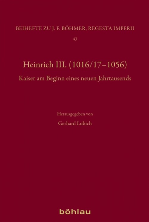 Heinrich III.: Dynastie - Region - Europa (Hardcover)