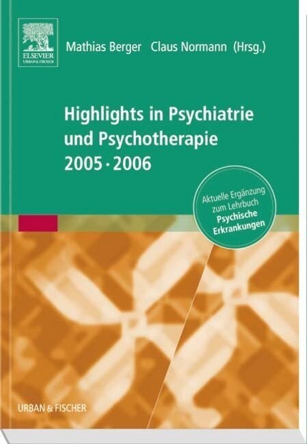 Highlights in Psychiatrie und Psychotherapie 2005/06 (Paperback)