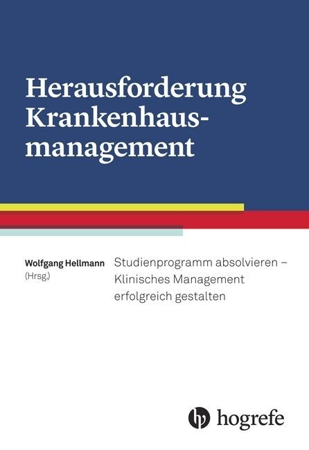 Herausforderung Krankenhausmanagement (Hardcover)