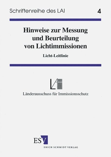 Hinweise zur Messung, Beurteilung von Lichtimmissionen (Pamphlet)