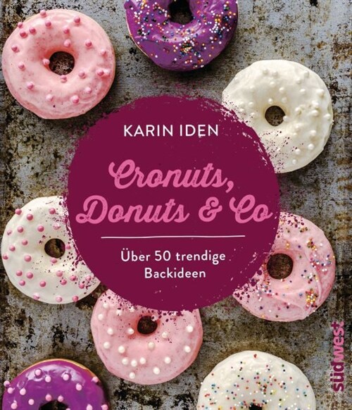 Cronuts, Donuts & Co (Paperback)