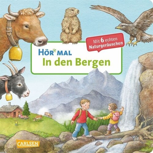 Hor mal: In den Bergen, m. Soundeffekten (Board Book)