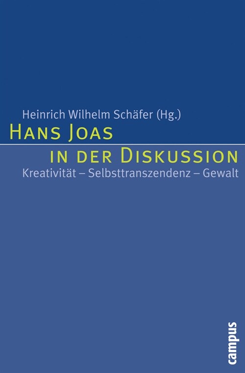 Hans Joas in der Diskussion (Paperback)