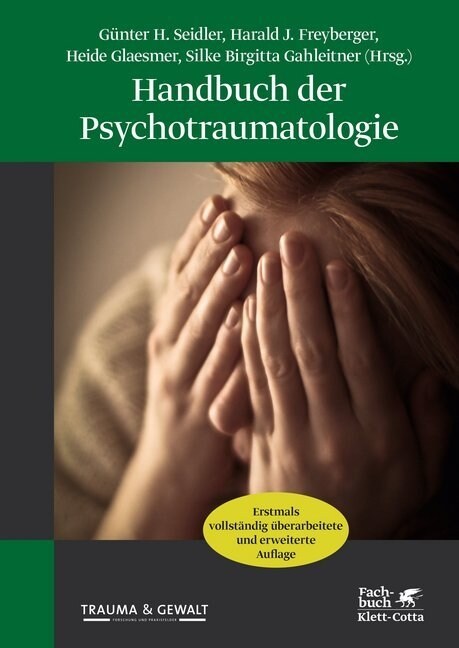 Handbuch der Psychotraumatologie (Hardcover)