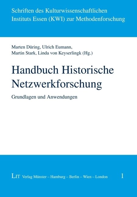 Handbuch Historische Netzwerkforschung (Paperback)