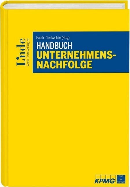 Handbuch Unternehmensnachfolge (f. Osterreich) (Hardcover)