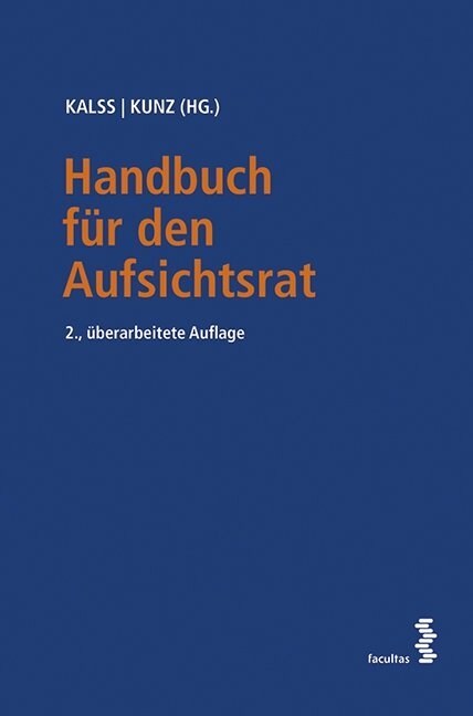 Handbuch fur den Aufsichtsrat (f. Osterreich) (Hardcover)