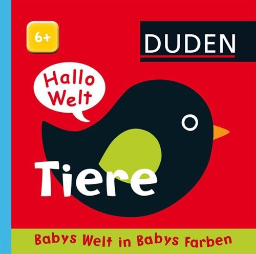 Hallo Welt: Tiere (Board Book)