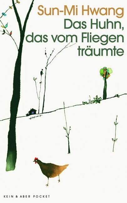 Das Huhn, das vom Fliegen traumte (Paperback)