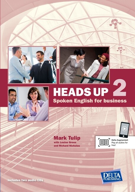 Heads up 2 B1-B2, Students Book with 2 Audio-CDs (Paperback)