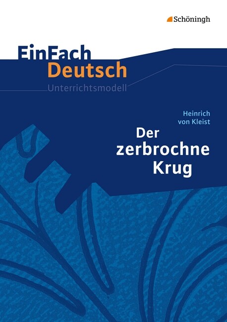 Heinrich von Kleist Der zerbrochne Krug (Pamphlet)