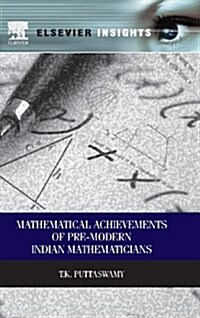 Mathematical Achievements of Pre-Modern Indian Mathematicians (Hardcover)