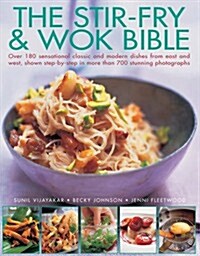 Stir Fry and Wok Bible (Paperback)