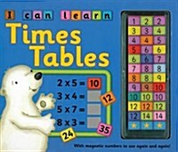 I Can Learn Times Tables : with Magnetic Numbers to Use Again and Again! (Hardcover)