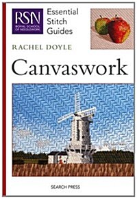 RSN Essential Stitch Guides: Canvaswork (Spiral Bound)