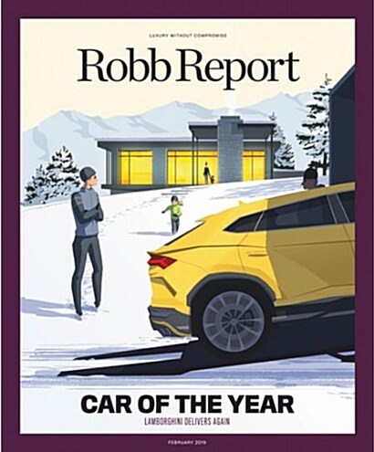 Robb Report (월간 미국판): 2019년 02월호