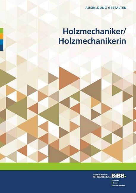 Holzmechaniker / Holzmechanikerin (Paperback)