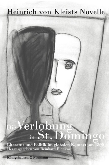 Heinrich von Kleists Novelle - Die Verlobung in St. Domingo (Paperback)