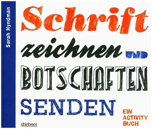 Schrift zeichnen und Botschaften senden (Paperback)