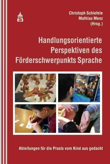 Handlungsorientierte Perspektiven des Forderschwerpunkts Sprache (Paperback)